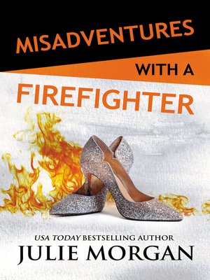 cover image of Misadventures with a Firefighter